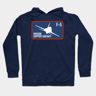 F-5 Mission Support Aircraft Hoodie